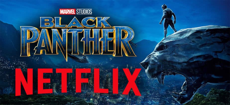 How to Watch Black Panther on Netflix - Solu