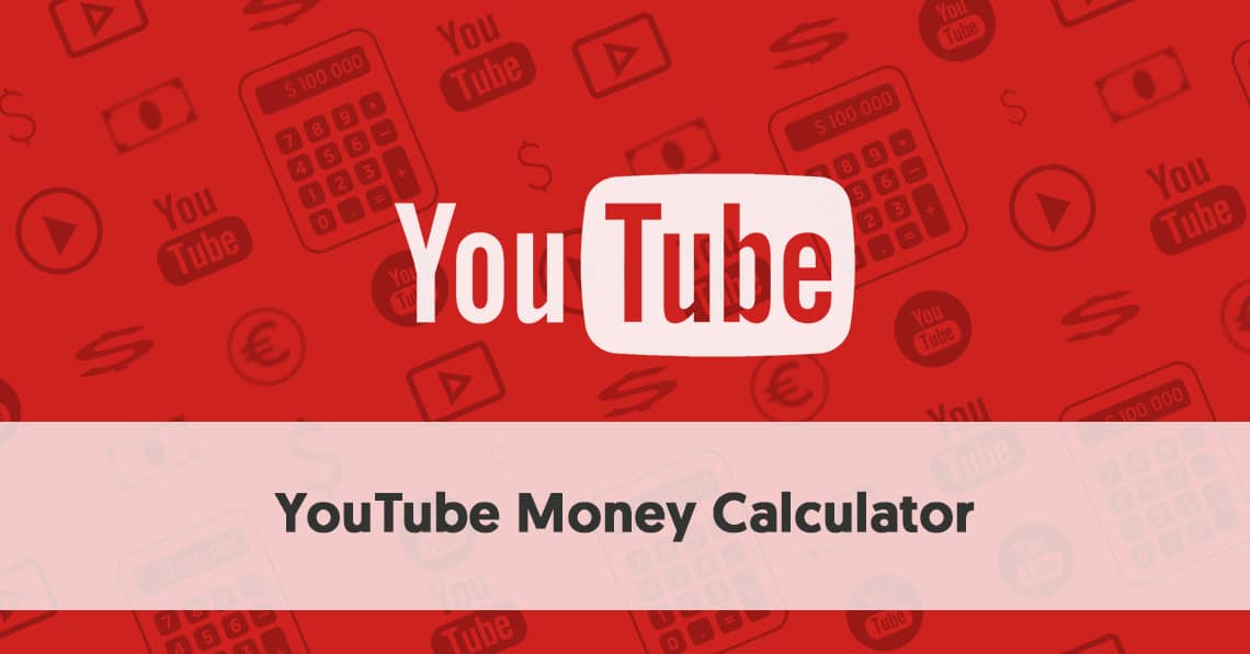 YouTube Money Calculator