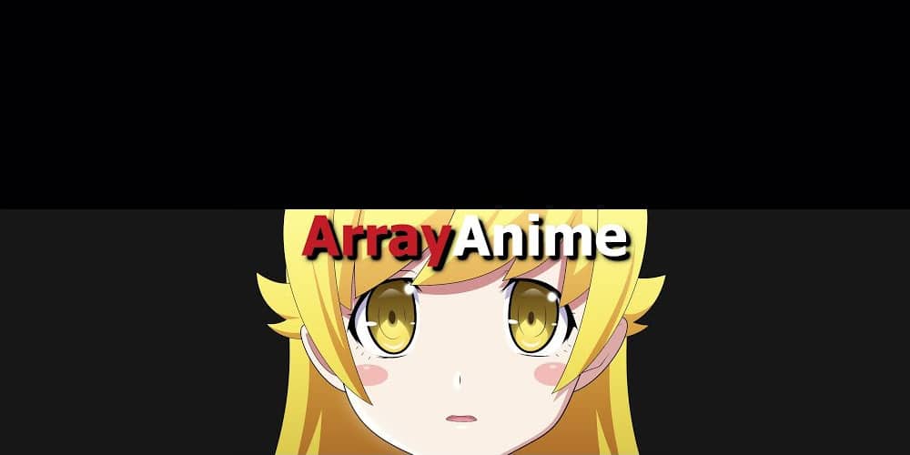 ArrayAnime Alternatives