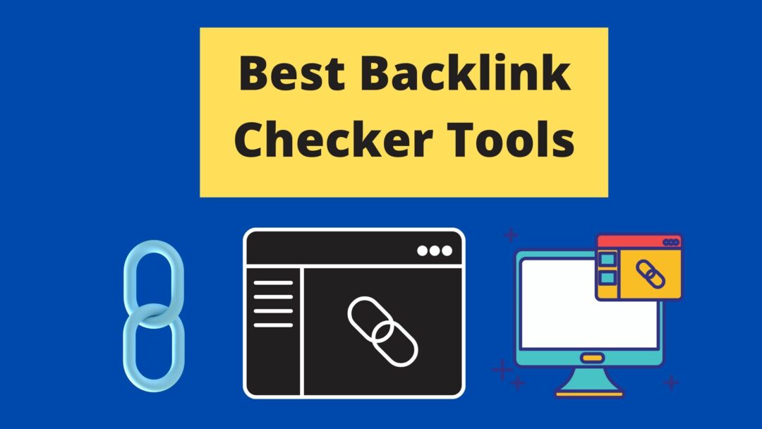 backlink checker tools