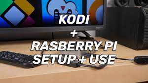 Build a Raspberry Pi Streaming Box with kodi