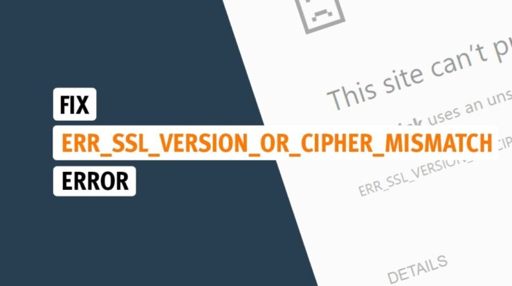 Err_Ssl_Version_or_Cipher_Mismatch