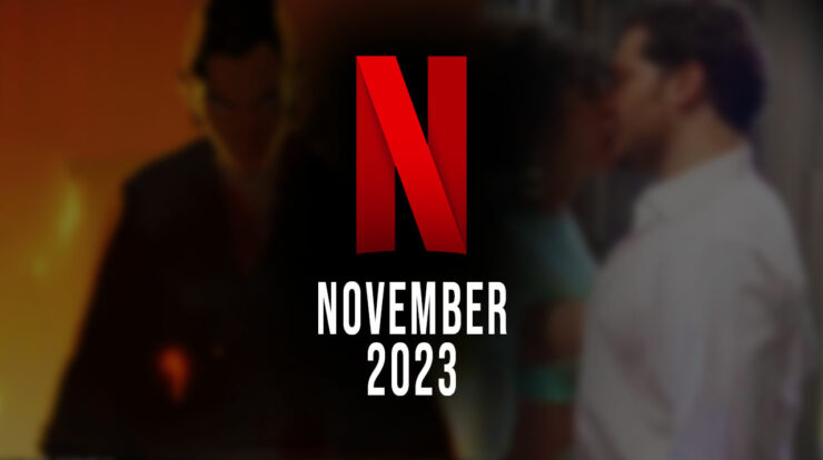 Netflix: Confirmed Releases for November 2023